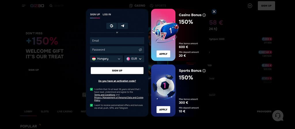 Gizbo Casino regisztráció: 150%-os kaszinó bónusz 600 €-ig vagy sportfogadás bónusz 300 €-ig, gyors és egyszerű belépés.
